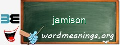 WordMeaning blackboard for jamison